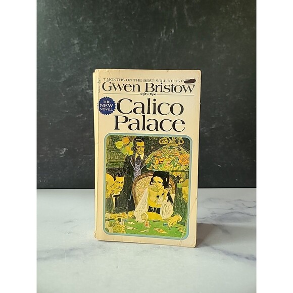 Calico Palace By Gwen Bristow Paperback - Picture 1 of 10